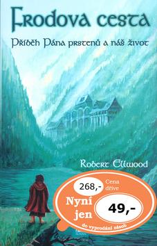 Kniha: Frodova cesta-příběh pána prstenů a náš životautor neuvedený