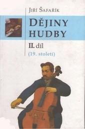 Kniha: Dějiny hudby 2 - Jiří Šafařík