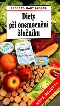 Kniha: Diety při onemocnění žlučníku - Lubomír Kužela; Tamara Starnovská