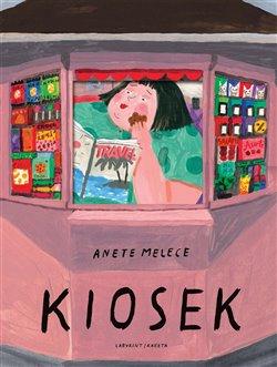 Kniha: Kiosek - Melece, Anete