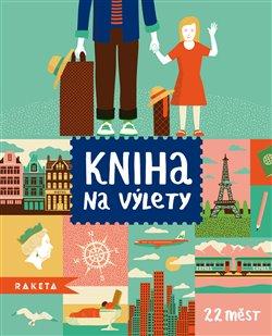 Kniha: Kniha na výletyautor neuvedený
