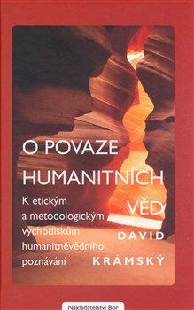 Kniha: O povaze humanitních věd - Krámský, David