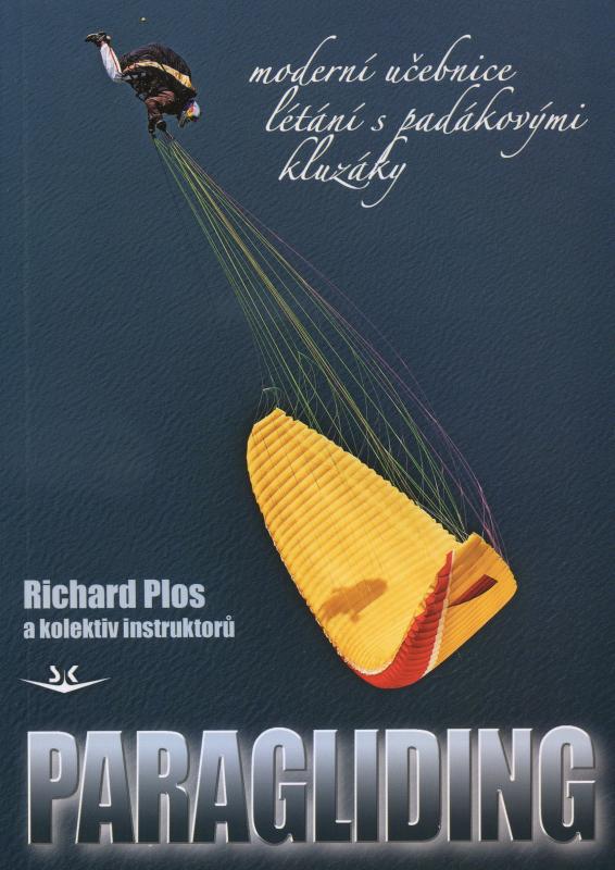 Kniha: Paragliding - Richard Plos