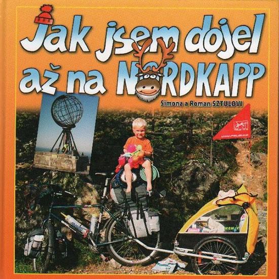 Kniha: Jak jsem dojel až na Nordkappkolektív autorov