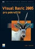 Kniha: Visual Basic 2005 pro pokročilé - Ján Hanák