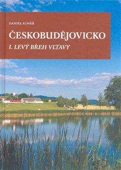 Kniha: Českobudějovicko I. - Kovář, Daniel