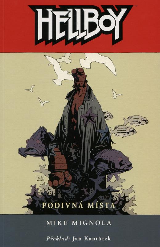 Kniha: Hellboy - Mike Mignola