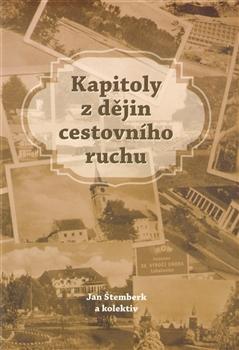 Kniha: Kapitoly z dějin cestovního ruchu - Jan Štemberk