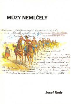 Kniha: Múzy nemlčely - Josef Rodr