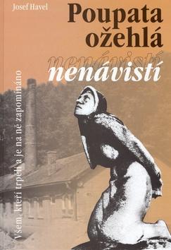 Kniha: Poupata ožehlá nenávistí - Josef Havel
