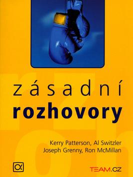 Kniha: Zásadní rozhovory - Kerry Patterson; Al Switzler