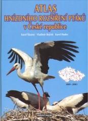 Kniha: Atlas hnízdního rozšíření ptáků v České republice - Karel Šťastný