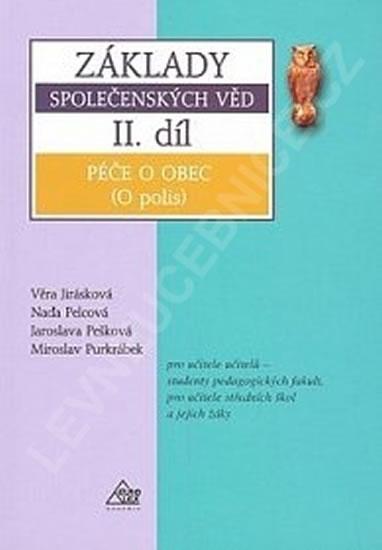 Kniha: Základy společenských věd II. díl - Pešková Jaroslava