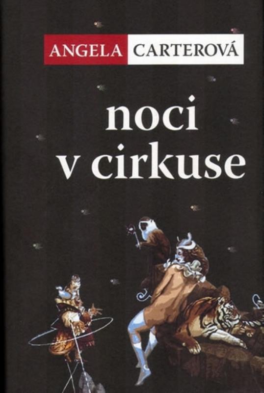 Kniha: Noci v cirkuse - Carterová Angela