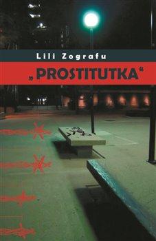 Kniha: Prostitutka - Zografu, Lili