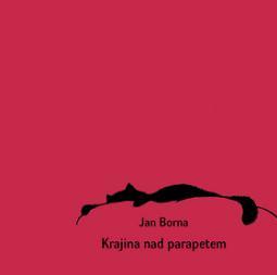 Kniha: Krajina nad parapetem - Jan Borna