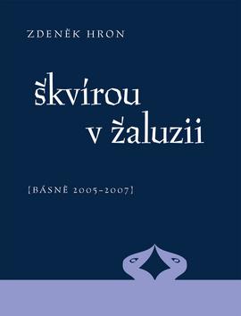 Kniha: Škvírou v žaluzii - Zdeněk Hron