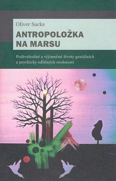 Kniha: Antropoložka na Marsu - Oliver Sacks