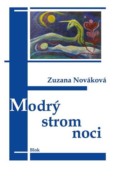 Kniha: Modrý strom noci - Nováková Zuzana