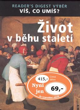 Kniha: Život v běhu staletíautor neuvedený