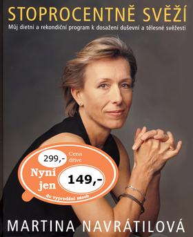 Kniha: Stoprocentně svěží - Martina Navrátilová