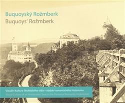 Kniha: Buquoyský Rožmberk / Buquoys´ Rožmberk - Petr Šámal