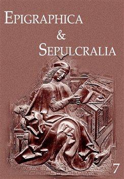 Kniha: Epigraphica - Sepulcralia 7 - Roháček, Jiří