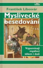 Myslivecké besedování