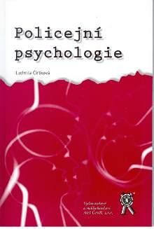 Kniha: Policejní psychologie - Ludmila Čírtková