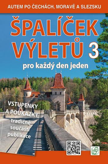 Kniha: Špalíček 3. výletů pro každý den jeden - Autem po Čechách, Moravě a Slezsku - Soukup, David Petr, Vladimír