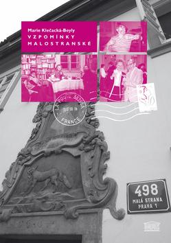 Kniha: Vzpomínky malostranské - Marie Klečacká-Beyly
