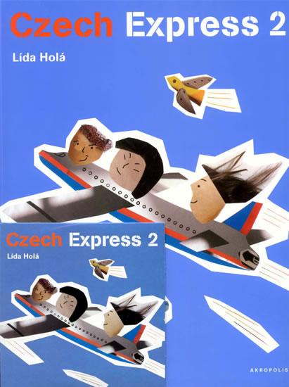 Kniha: Czech Express 2 + CD - 2. vydání - Holá Lída