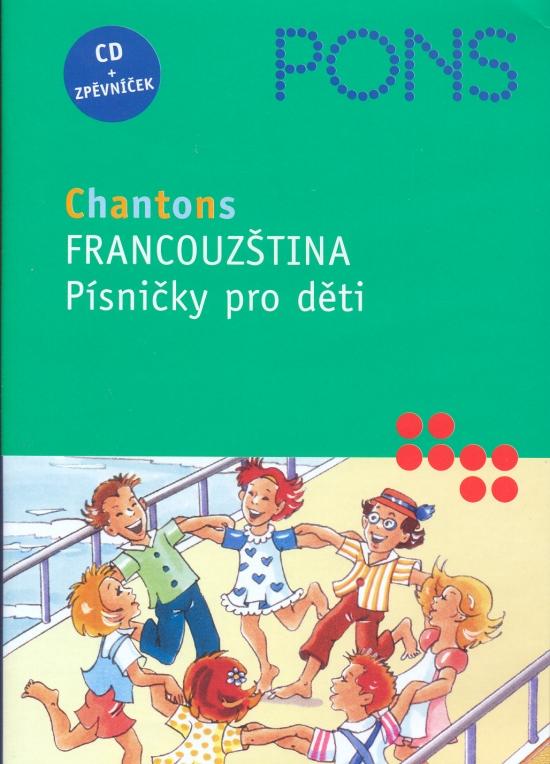 Kniha: Francouzština - Písničky pro děti - CDkolektív autorov