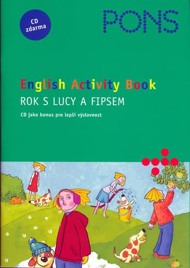 Kniha: Rok s Lucy a Fipsem + CD - English Activity Book - Proctor Astrid