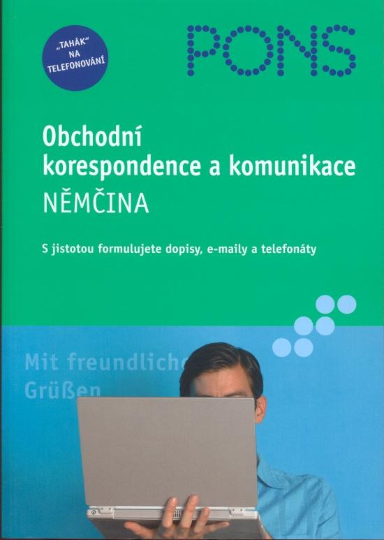 Kniha: Obchodní korespondence komunikace Němčinakolektív autorov
