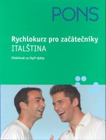 Rychlokurz pro začátečníky - Italština + CD