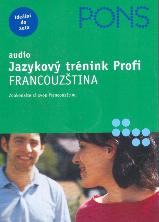 Kniha: Francouzština- audio jazyk.trénink Profikolektív autorov