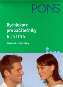 Rychlokurz pro začátečníky – Ruština -2 kniha+1CD (efektivně za čtyři týdny)