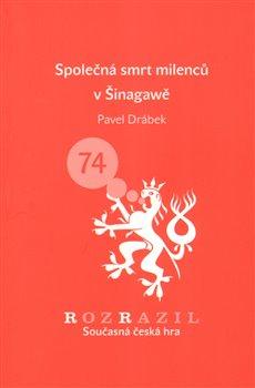 Kniha: Společná smrt milenců v Šinagawě - Drábek, Pavel