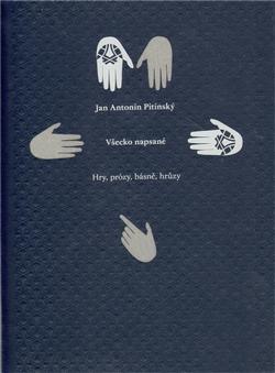 Kniha: Všecko napsané - J.A. Pitínsky