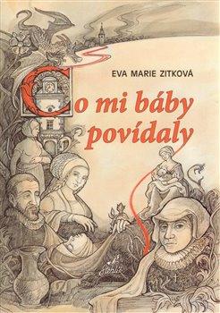 Kniha: Co mi báby povídalyautor neuvedený