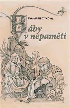 Kniha: Báby v nepamětiautor neuvedený