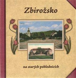 Kniha: Zbirožsko na starých pohlednicíchautor neuvedený