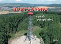 Rokycansko z ptačí perspektivy