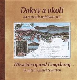 Kniha: Doksy a okolí na starých pohlednicích - Dulík, Stanislav