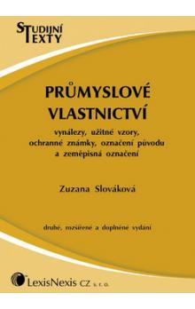 Kniha: Průmyslové vlastnictví - Zuzana Slováková