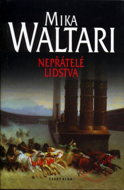 Kniha: Nepřátelé lidstva - Waltari Mika