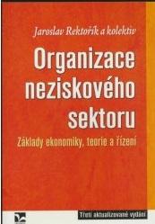 Kniha: Organizace neziskového sektoru - Jaroslav Rektořík