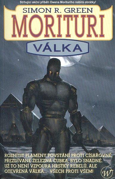 Kniha: Morituri 3 - Simon R. Green