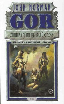 Kniha: Zajatkyní na planetě Gor 1 - Norman John